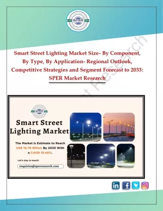 Smart Street Lighting Market Growth and Outlook till 2033: SPER Market Research
