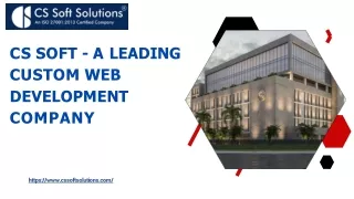 CS Soft Solutions - A Leading Custom Web Development Company