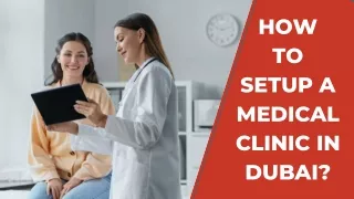 How To Start a Clinic in Dubai