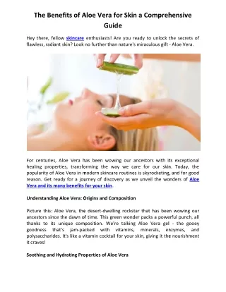 The Benefits Of Aloe Vera For Skin - A Comprehensive Guide