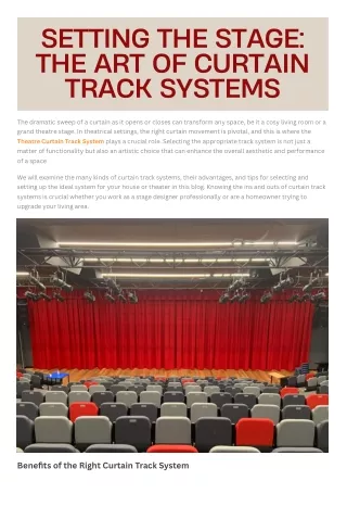 SETTING THE STAGE THE ART OF CURTAIN TRACK SYSTEMS