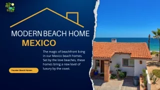 Searching For Beach Homes in Mexico ?