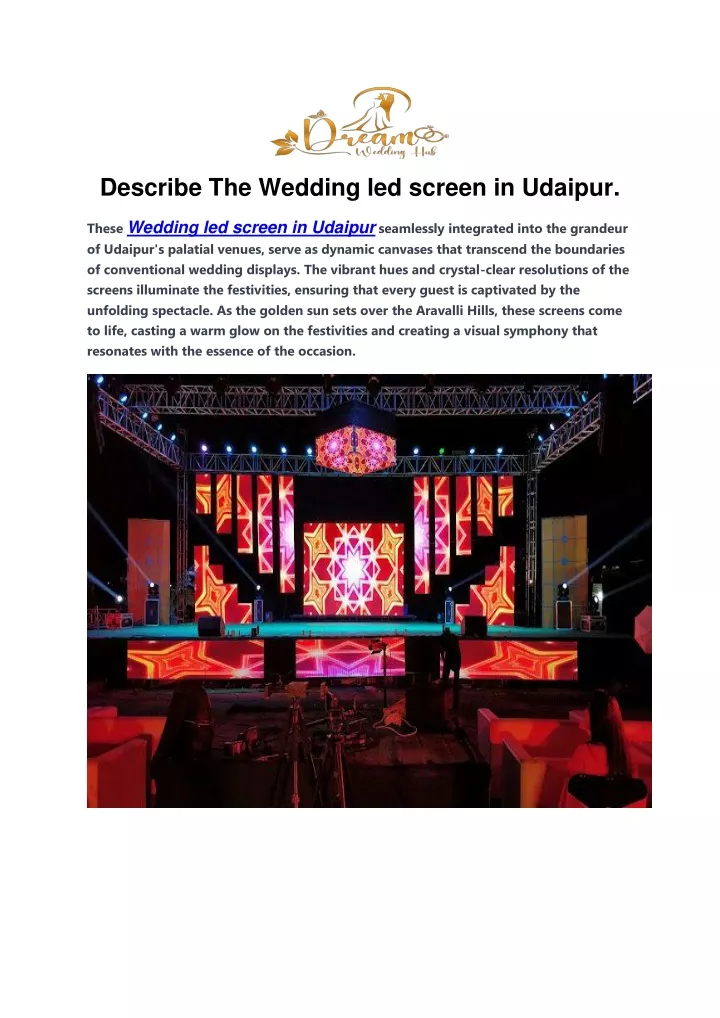 describe the wedding led screen in udaipur