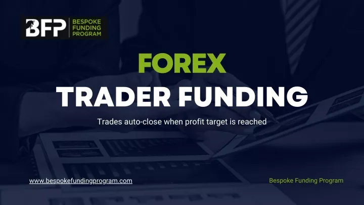 Ppt Forex Trader Funding Powerpoint Presentation Free Download Id