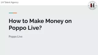 How to Make Money on Poppo Live
