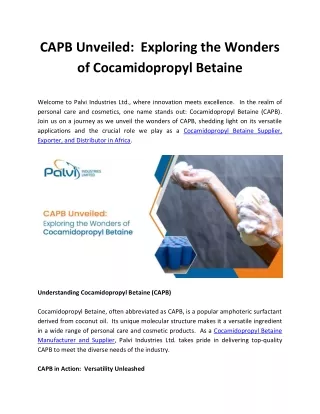CAPB Unveiled:  Exploring the Wonders of Cocamidopropyl Betaine