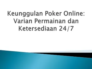 keunggulan-poker-online-varian-permainan-dan-ketersediaan