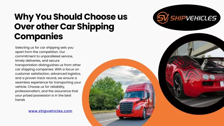 why you should choose us over other car shipping