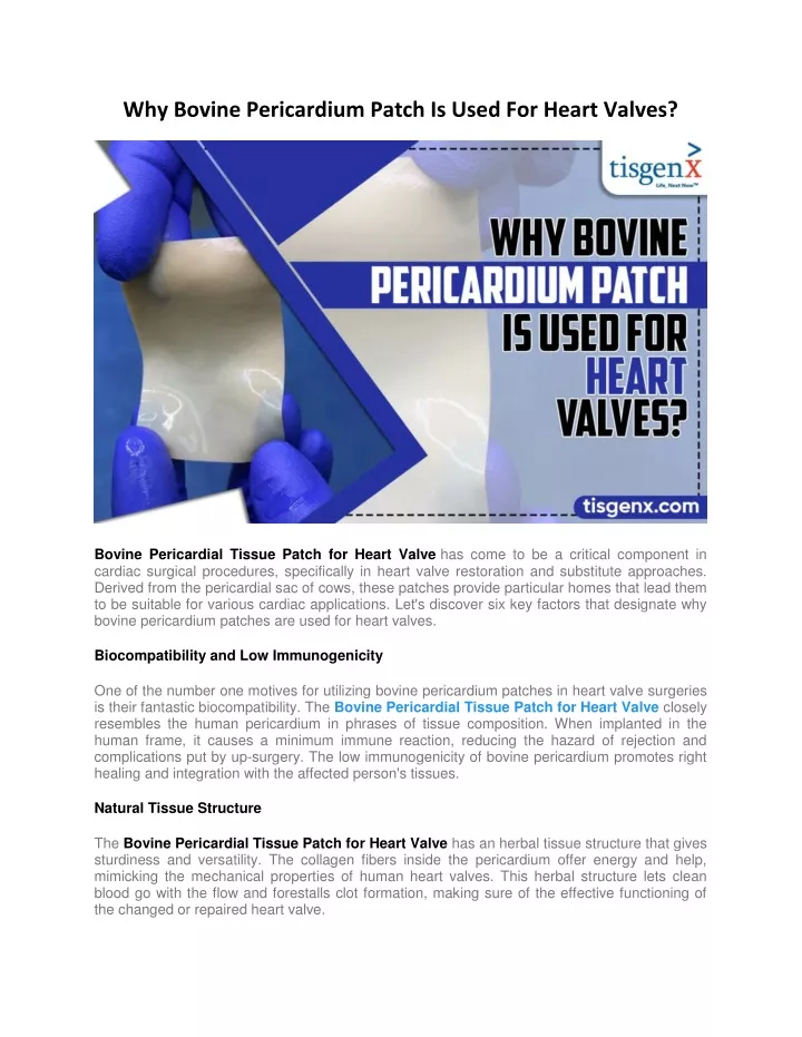 why bovine pericardium patch is used for heart