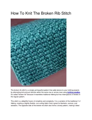 How To Knit The Broken Rib Stitch