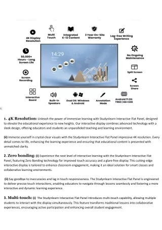 Elaborate feature of Studynlearn Interactive Flat Panel.