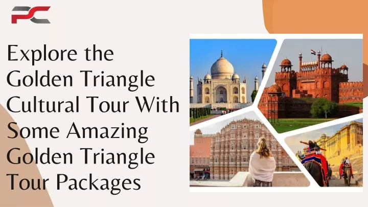 explore the golden triangle cultural tour with