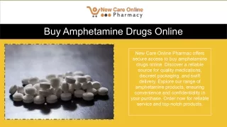 Buy Amphetamine Drugs Online - New Care Online Pharmac