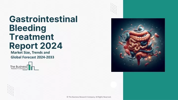 gastrointestinal bleeding treatment report 2024