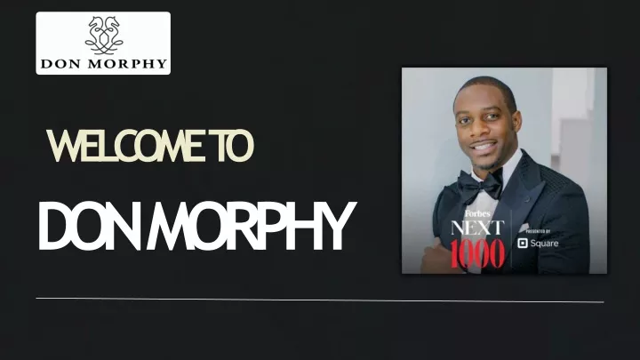 welcome to don morphy