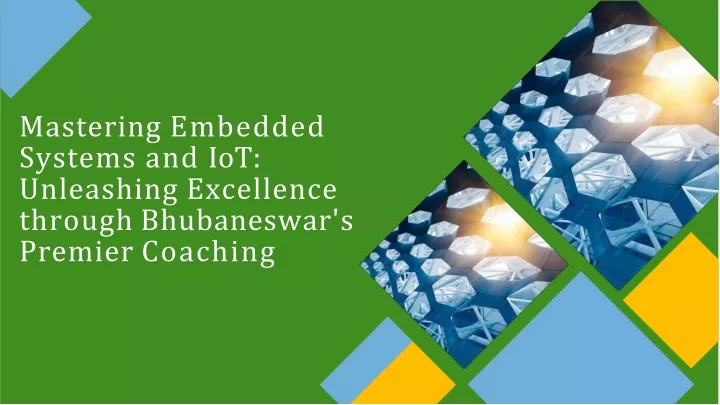 mastering embedded systems and iot unleashing excellence through bhubaneswar s premier coaching