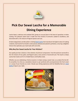 Pick Our Sewai Laccha for a Memorable Dining Experience