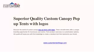 Superior Quality Custom Canopy Pop up Tents with logos-custom tent with logo
