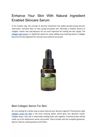 Enhance Your Skin With Natural Ingredient Enabled Skincare Serum