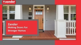 Zander - Making Doors For Stronger Homes