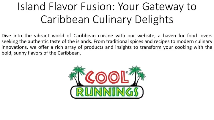 island flavor fusion your gateway to caribbean culinary delights