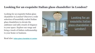 Looking for an exquisite Italian glass chandelier in London
