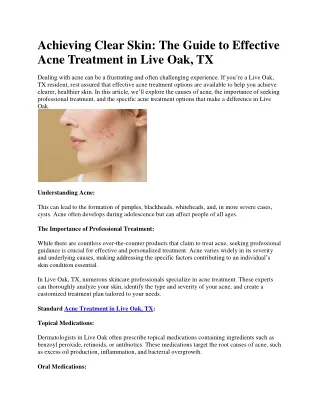 Achieving Clear Skin The Guide to Effective Acne Treatment in Live Oak, TX