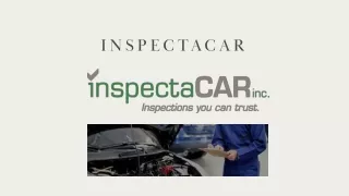 InspectaCAR Offering The Most Outstanding Calgary Car Inspections