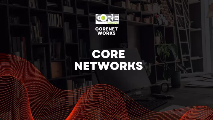 corenet works