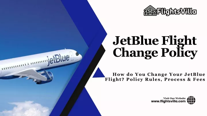 jetblue flight change policy