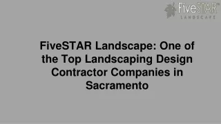 FiveSTAR Landscape: One of the Top Landscaping Design Contractor Companies in Sa