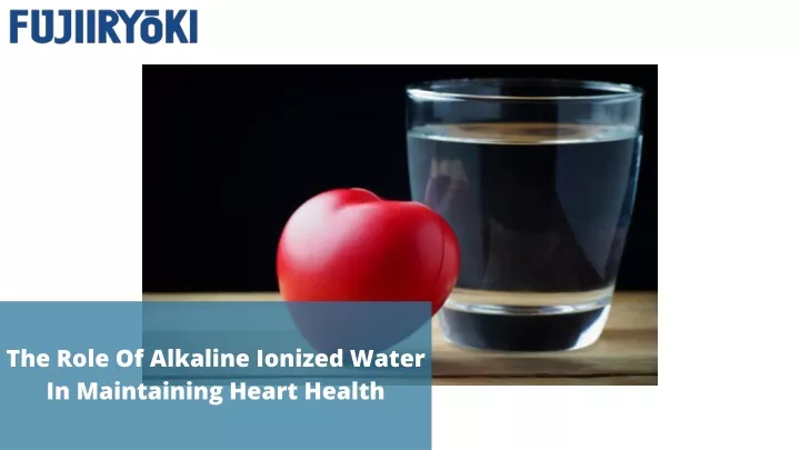 the role of alkaline ionized water in maintaining