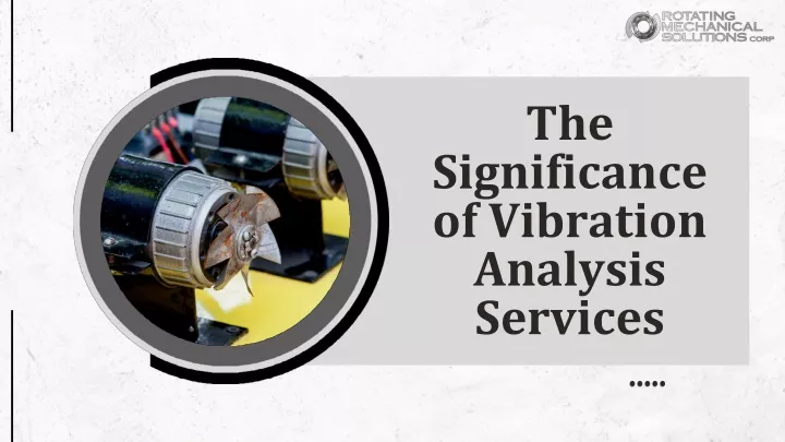 the significance of vibration analysis services