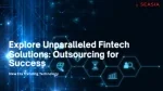Explore Unparalleled Fintech Solutions Outsourcing for Success - slide 1