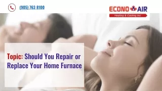 Should You Repair or Replace Your Home’s Furnace