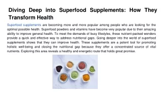 Diving Deep into Superfood Supplements_ How They Transform Health