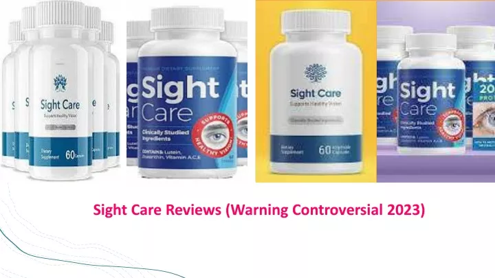 sight care reviews warning controversial 2023