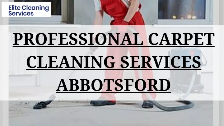 professional carpet cleaning services abbotsford
