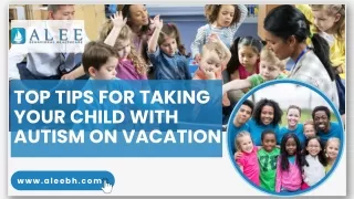 Top Tips For Taking Your Child With Autism On Vacation