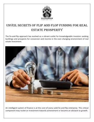 Unveil Secrets Of Flip And Flop Funding For Real Estate Prosperitys