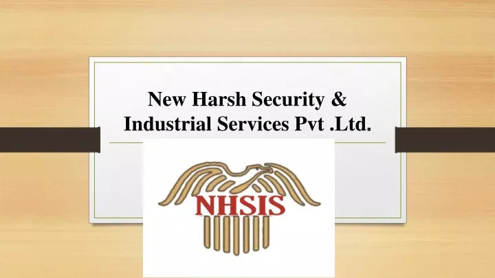 new harsh security industrial services pvt ltd