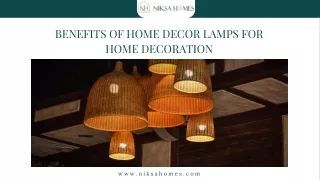 Benefits of Home Decor Lamps for Home Decoration