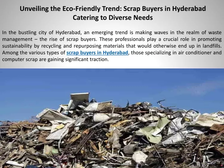 unveiling the eco friendly trend scrap buyers