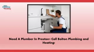 Need A Plumber In Preston Call Bolton Plumbing and Heating!
