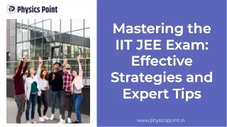 Mastering the IIT JEE Exam Effective Strategies and Expert Tips
