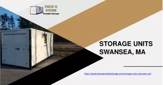 Convenient and Versatile Storage Units in Swansea, MA at Pack N' Store!
