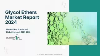 glycol ethers market report 2024