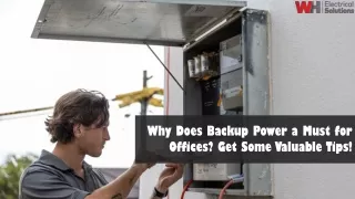 Why Does Backup Power a Must for Offices? Get Some Valuable Tips!