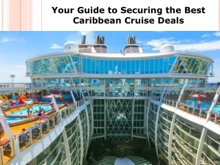 Best Royal Caribbean Cruise Deals by a Travel Agency