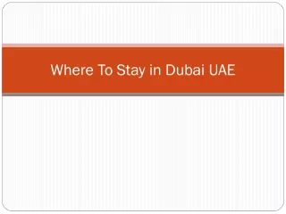 where to stay in dubai uae